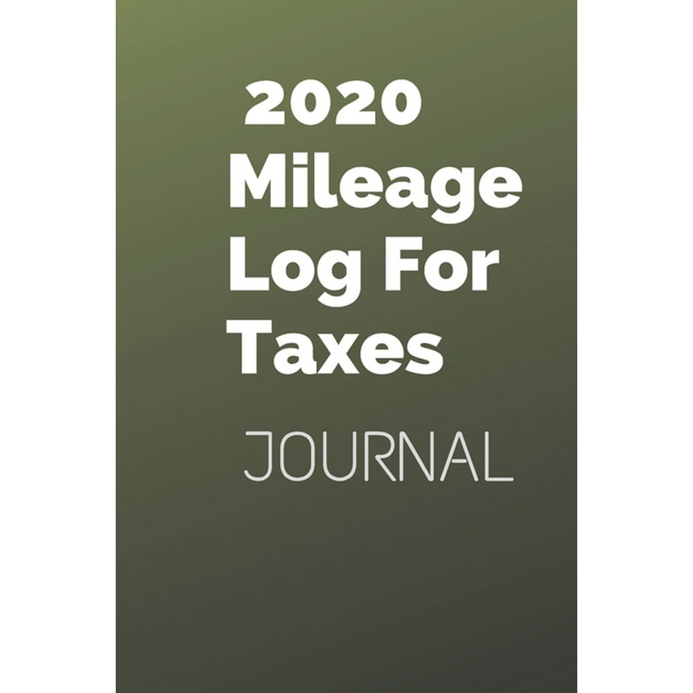 2020-mileage-log-for-taxes-2020-mileage-log-for-taxes-gas-mileage