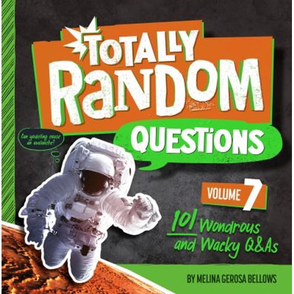 Pre-Owned Totally Random Questions Volume 7: 101 Wonderous and Wacky Q&as (Paperback) 0593516400 9780593516409