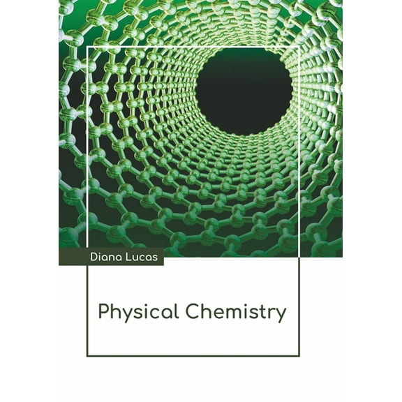Physical Chemistry, (Hardcover)