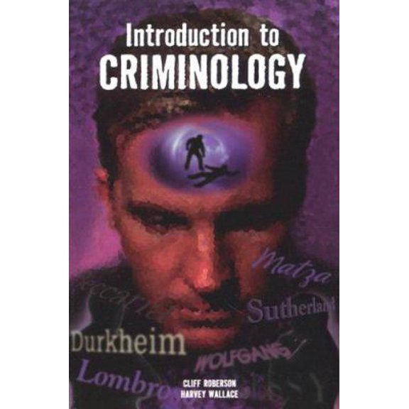 Pre-Owned Introduction to Criminology (Paperback) 0942728823 9780942728828