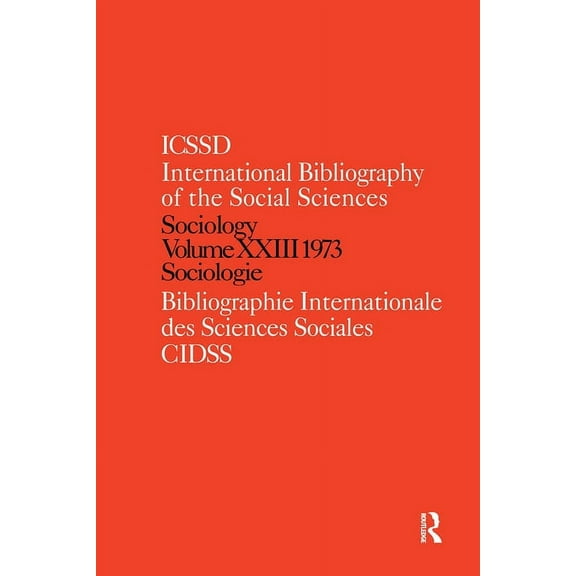 Ibss Sociology Ibss: Sociology: 1973 Vol 23, (Hardcover)