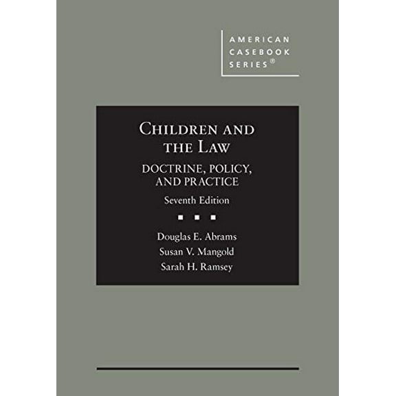 Pre-Owned Children and the Law, Doctrine, Policy, and Practice (American Casebook Series), 9781642428988, 1642428981, Hardcover, 7 edition