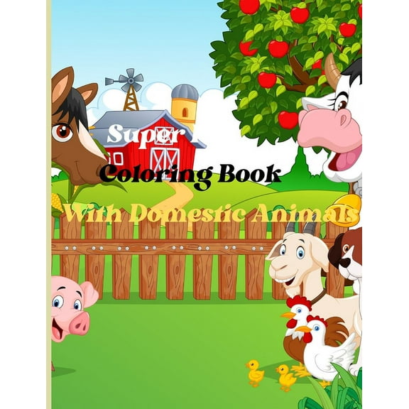 Super Fun Coloring Book With Domestic Animals (Paperback)