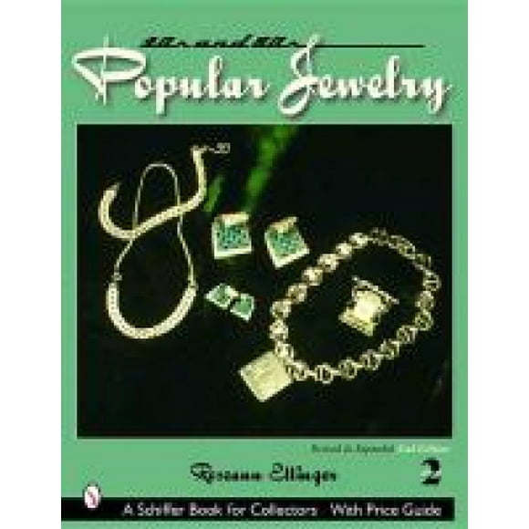 Forties & Fifties Popular Jewelry (Schiffer Book for Collectors Series)