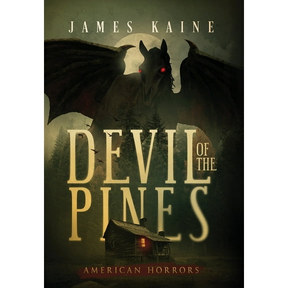 American Horrors Devil of the Pines, Book 2, (Hardcover)