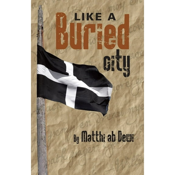 Like a Buried City: Kepar ha Cyta Encledhys (Paperback)