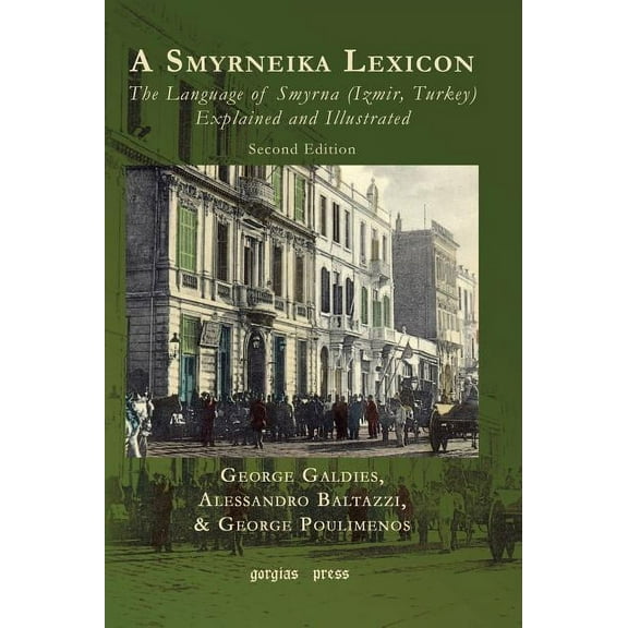 A Smyrneika Lexicon (Hardcover)