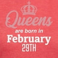 thumbnail image 3 of CafePress - Queens Are Born In February 29Th T Shirt - Womens Tri-blend T-Shirt, 3 of 4