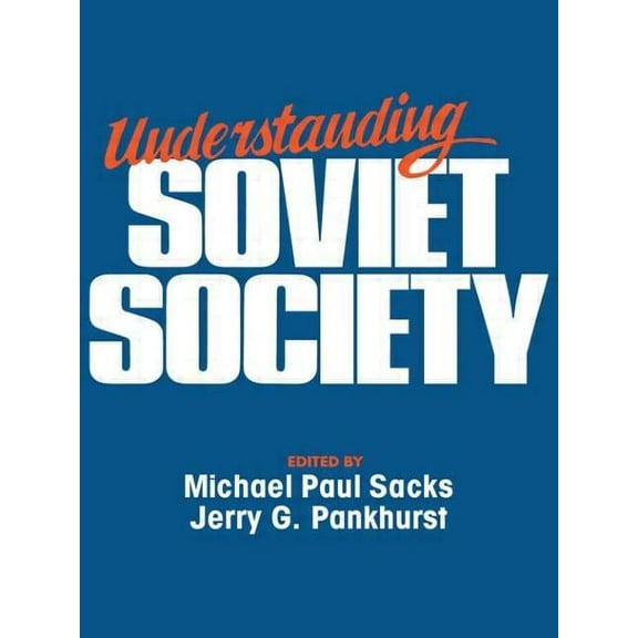 Understanding Soviet Society - Paperback