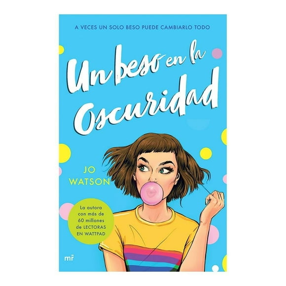 Un Beso en la Oscuridad Martínez Roca Jo Watson