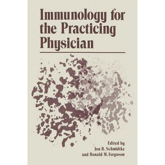 Immunology for the Practicing Physician, (Paperback)