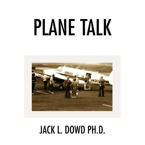 Plane Talk (Paperback)