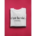 thumbnail image 3 of Paris, C'est La Vie Sweatshirt Women -GoatDeals Designs, Female Medium, 3 of 4