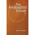 thumbnail image 2 of The Anabaptist Vision, (Paperback), 2 of 2