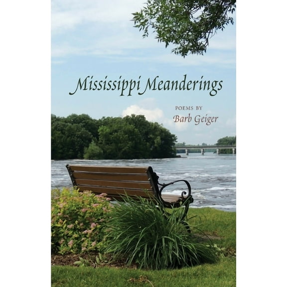Mississippi Meanderings, (Paperback)