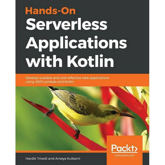 Hands-On Serverless Applications with Kotlin (Paperback)