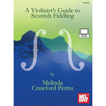 - Violinist's Guide to Scottish Fiddling - eBook