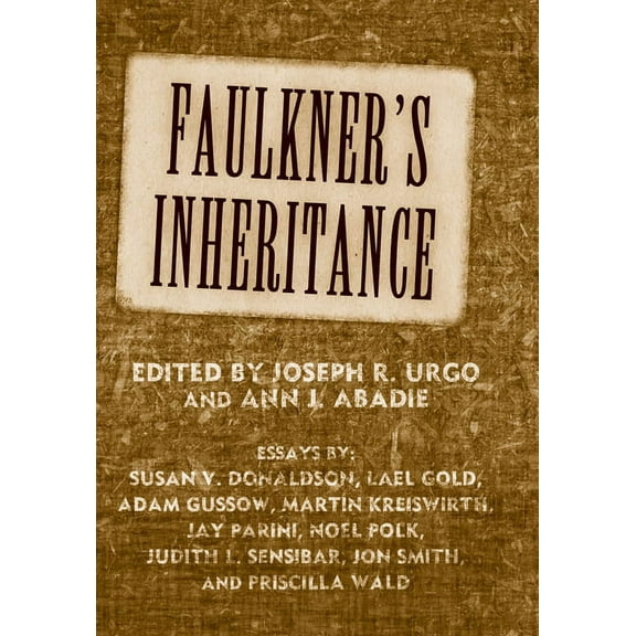 Faulkner and Yoknapatawpha Faulkner's Inheritance, (Paperback)