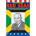 thumbnail image 1 of Mers Rouges: Ferdinand Smith et Marins Noirs Radicaux aux États-Unis et en Jamaïque, 1 of 1