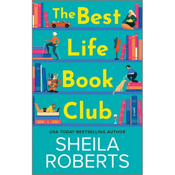 Pre-Owned The Best Life Book Club (Mass Market Paperback) 0778368564 9780778368564