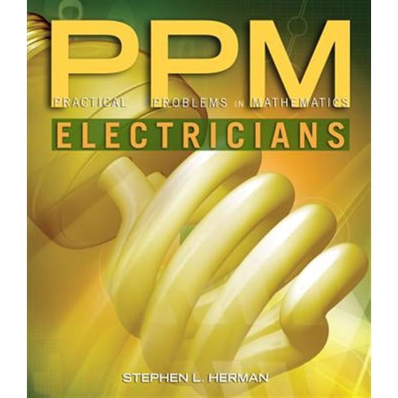 Pre-Owned Practical Problems in Mathematics for Electricians (Paperback) 1111313474 9781111313470