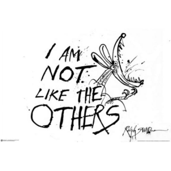 Ralph Steadman I'M Not Like The Others Poster (24 X 36)