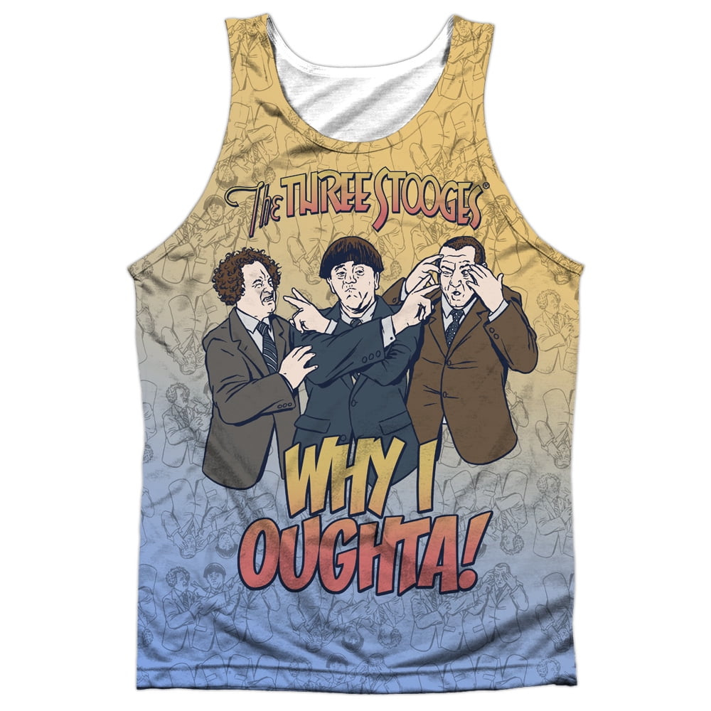 Why I Oughta Adult Tank Top Three Stooges 