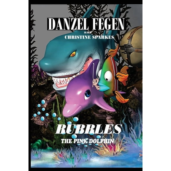Bubbles, The Pink Dolphin, (Paperback)