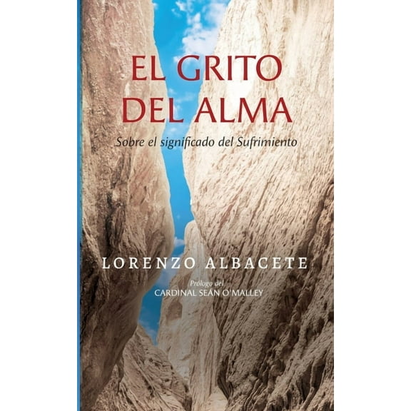 El grito del Alma, (Paperback)