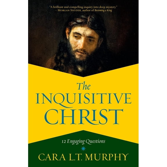 The Inquisitive Christ: 12 Engaging Questions, (Hardcover)