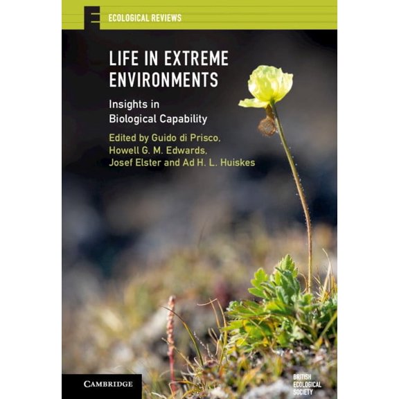 Ecological Reviews Life in Extreme Environments: Insights in Biological Capability, (Hardcover)