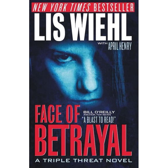 Triple Threat Novel An Face Of Betrayal, Book 1, (Paperback)