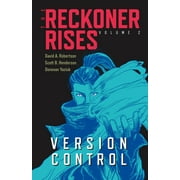 The Reckoner Rises: Version Control (Series #2) (Paperback)