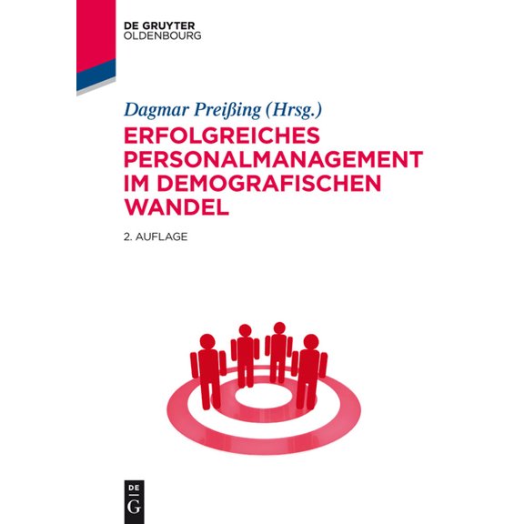 Erfolgreiches Personalmanagement im demografischen Wandel, (Hardcover)