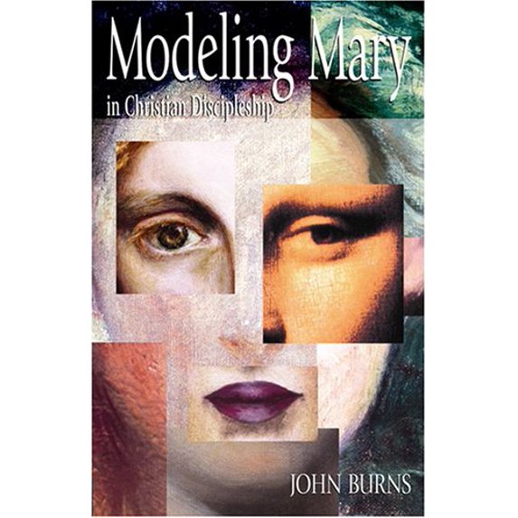 Pre-Owned Modeling Mary in Christian Discipleship (Paperback) 0817015140 9780817015145