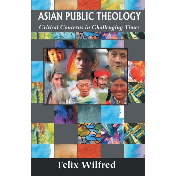 Asian Public Theology, (Paperback)