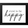 thumbnail image 2 of Lettered and Lined 24x19 Black Modern Framed Museum Art Print Titled - Exist to be Happy, 2 of 5