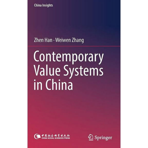 China Insights Contemporary Value Systems in China, (Hardcover)
