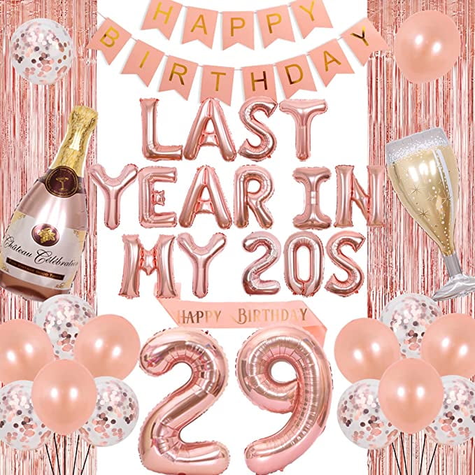 29th Birthday Decorations for Women Rose Gold - Last Year In My 20s Banner, Cheers to 29 Years Old Birthday Decor with Champagne Goblet Balloon, Number 29 Foil Balloons, Happy Birthday Sash - Walmart.com