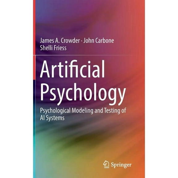 Artificial Psychology: Psychological Modeling and Testing of AI Systems, (Hardcover)