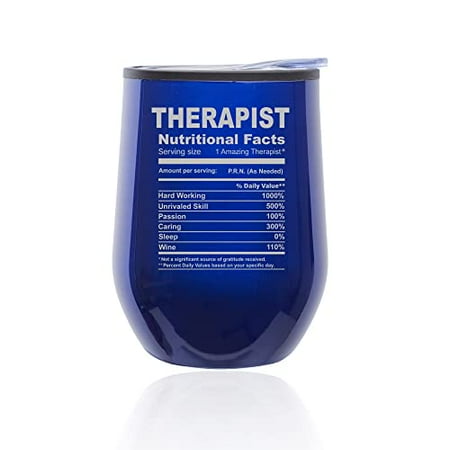 

Stemless Wine Tumbler Coffee Travel Mug Glass with Lid Therapist Nutrition Facts Funny Gift (Blue)