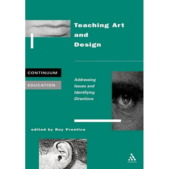 Continuum Education Teaching Art and Design, (Paperback)