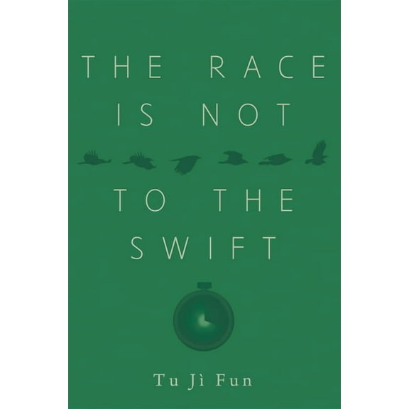 The Race Is Not to the Swift (Hardcover)