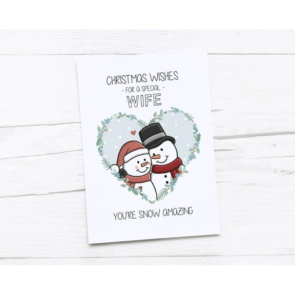 Christmas Card for Wife – “You’re Snow Amazing” Design with Cute Snowmen - Ideal Holiday Greeting for Your Special Someone - Blank Inside, Envelope Included
