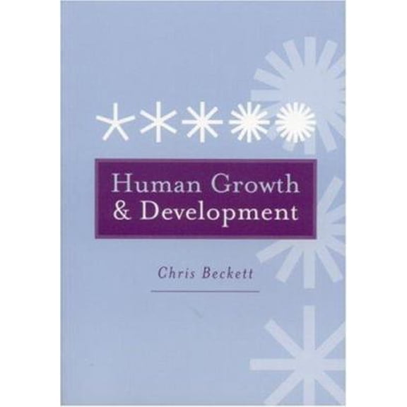 Pre-Owned Human Growth and Development (Paperback) 0761972498 9780761972495