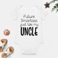 thumbnail image 4 of Future Smartass Like My Uncle - Baby Clothes - Funny Newborn Bodysuit Outfits for Boys And Girls White-style-1 18months, 4 of 7