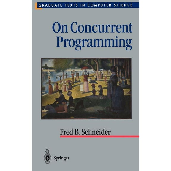 Texts in Computer Science On Concurrent Programming, (Hardcover)