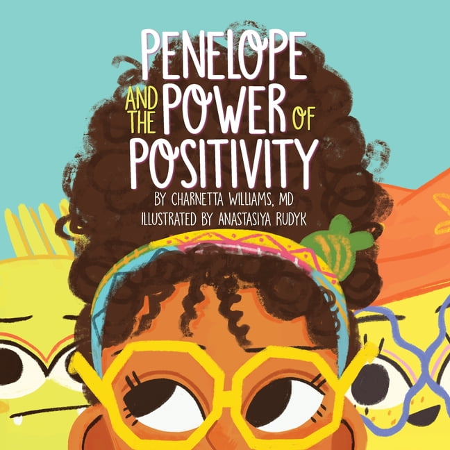 Penelope and the Power of Positivity, (Paperback)
