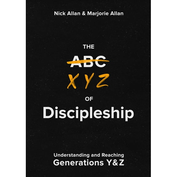 The Xyz of Discipleship (Paperback)