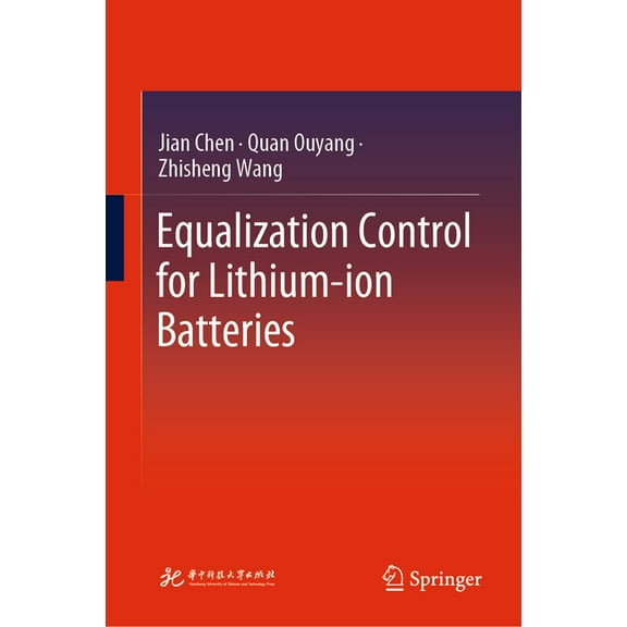 Equalization Control for Lithium-Ion Batteries, (Hardcover)